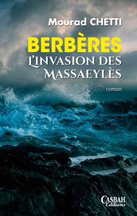 Berbères - L’invasion des Massaeyles
